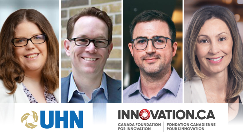 UHN researchers leading the successful applications are (L-R) Drs. Avril Mansfield, Daniel Ltourneau, Shane Harding and Marianne Koritzinsky.